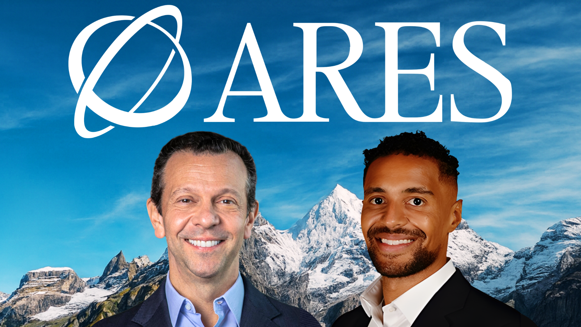 Blair Jacobson, Co-President and Edward Keith III, Partner and Head of Infrastructure Secondaries, Ares.
