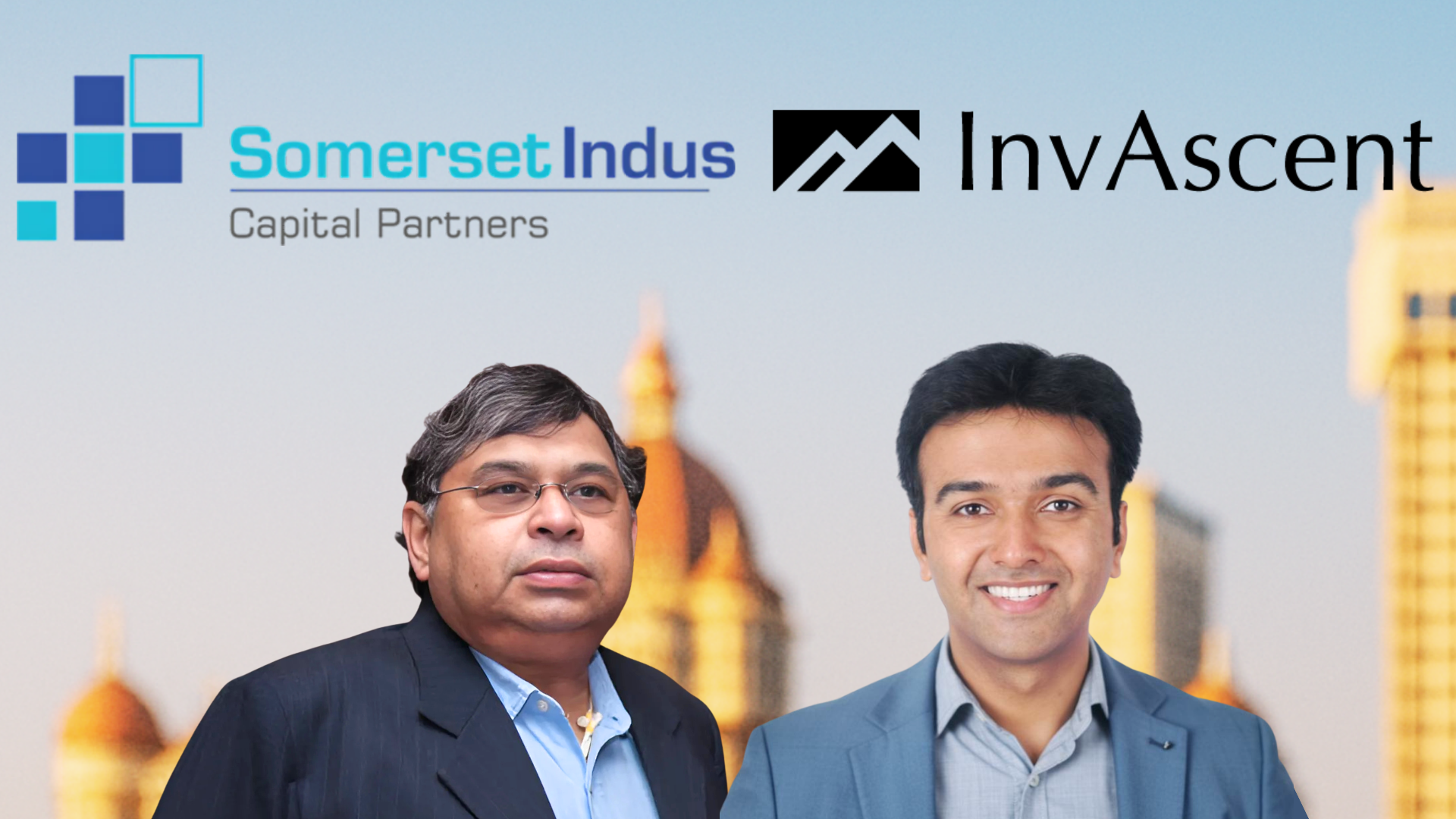 Partner Ramesh Kannan, Somerset Indus Capital Partners & Dr. Jeevak Gupta, Director - Investments at InvAscent.