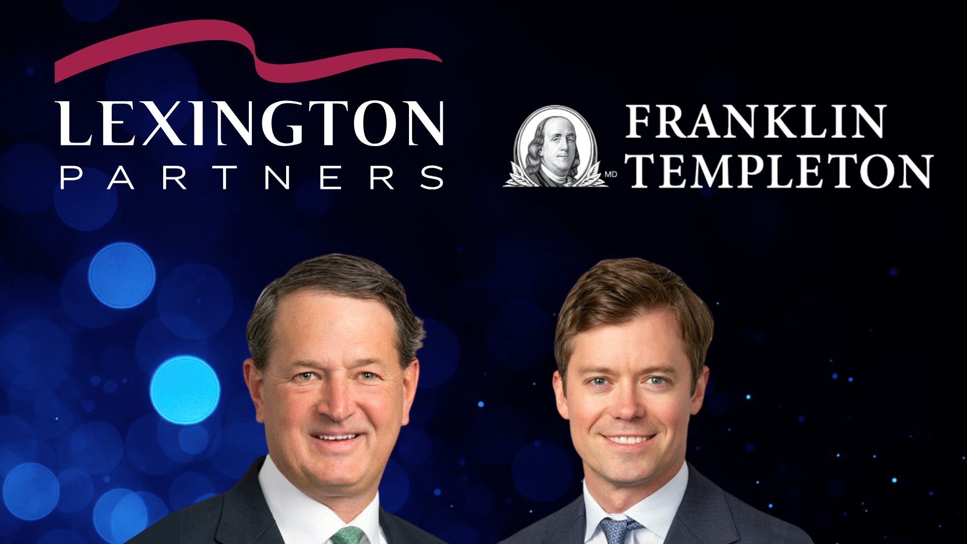 Wilson S. Warren, Partner and President & Clark D. Paterson, Partner at Lexington Partners.
